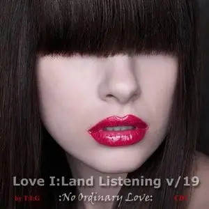 VA - Love I: Land Listening vol.19 (2009)