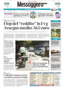 Il Messaggero Veneto Pordenone - 1 Agosto 2019