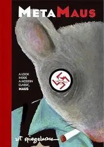 MetaMaus: A Look Inside a Modern Classic, Maus (Repost)