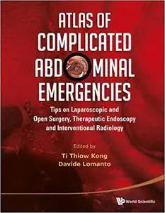 Atlas of Complicated Abdominal Emergencies