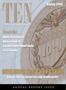 TEN Magazine, Spring 2008 - Annual Report Issue