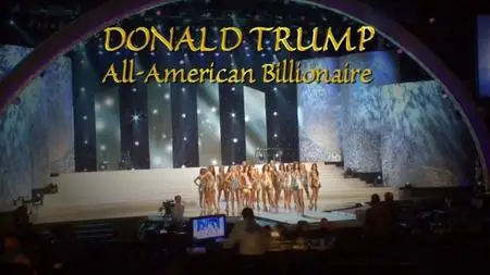 BBC - Donald Trump: All American Billionaire (2010)