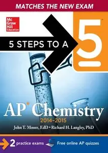5 Steps to a 5 AP Chemistry, 2014-2015 Edition (5th Edition)