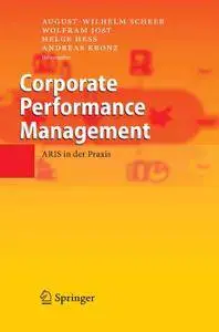 Corporate Performance Management: ARIS in der Praxis