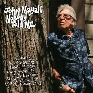 John Mayall - Nobody Told Me (2019) [Official Digital Download]