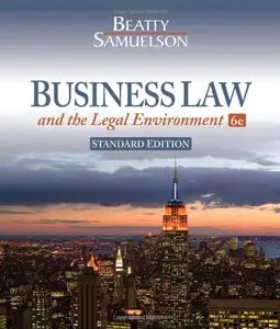 Business Law and the Legal Environment, Standard Edition (Repost)
