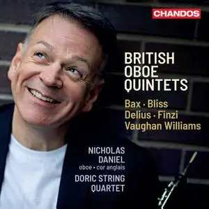 Nicholas Daniel & Doric String Quartet - British Oboe Quintets (2021) [Official Digital Download 24/96]