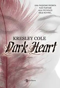 Kresley Cole - Immortal after dark vol.15. Dark Heart