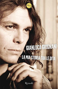 La mia storia tra le dita - Gianluca Grignani & Gianluca Bavagnoli