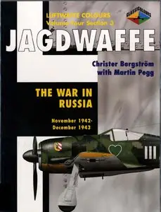 Jagdwaffe: The War in Russia November 1942-December 1943 (repost)