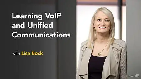 Lynda - Learning VoIP and Unified Communications