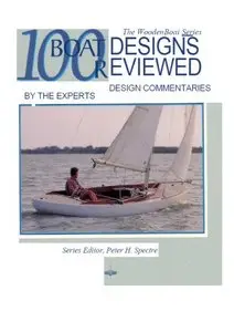 100 Boat Designs Reviewed: Design Commentaries by the Experts