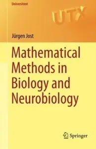 Mathematical Methods in Biology and Neurobiology [Repost]
