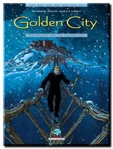 Pecqueur & Malfin - Golden City - Tomes 1 à 8