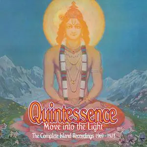 Quintessence - Move into the Light: The Complete Island Recordings 1969-1971 (2017)