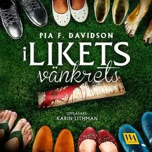 «I likets vänkrets» by Pia F. Davidson