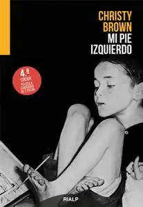 «Mi pie izquierdo» by Christy Brown