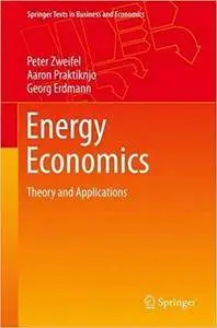 Energy Economics: Theory and Applications (repost)