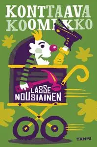 «Konttaava koomikko» by Lasse Nousiainen