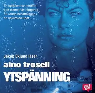 «Ytspänning» by Aino Trosell