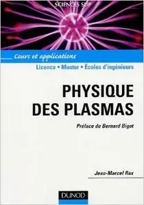 Physique des plasmas : Cours et applications