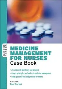 Medicine Management For Nurses Case Book