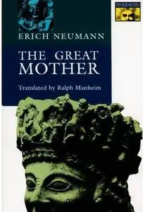 The Great Mother: An Analysis of the Archetype