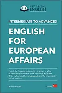 English for European Affairs: English for the European Union, Chinese language edition