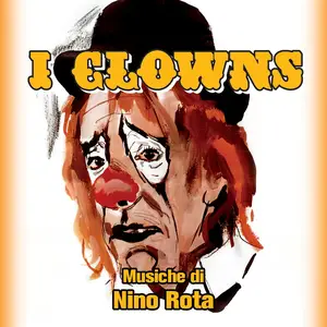 Nino Rota - I Clowns (1970/2026) [Official Digital Download 24/48]