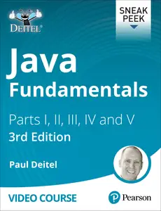 Java Fundamentals with Paul Deitel, 3rd Edition