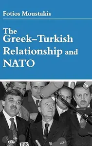 The Greek-Turkish Relationship and NATO