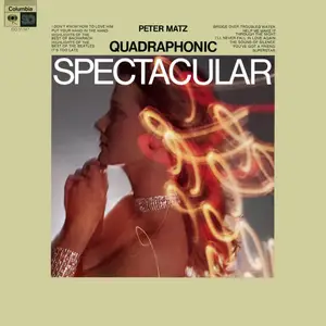 Peter Matz - Quadraphonic Spectacular (1972/2022) [Official Digital Download 24/192]
