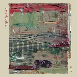 Dave Douglas - Alloy (2025)