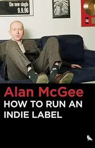 How to Run an Indie Label