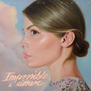 Coeur De Pirate - Impossible à aimer (2021)