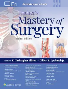 Fischer's Mastery of Surgery (8th Edition)