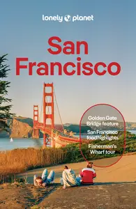 Lonely Planet San Francisco, 14th Edition