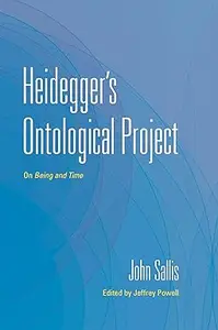 Heidegger's Ontological Project: On Being and Time