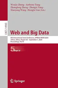 Web and Big Data: 8th International Joint Conference, APWeb-WAIM 2024, Part V