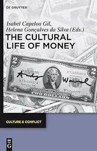 The Cultural Life of Money