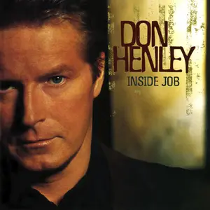 Don Henley - Inside Job (2025 Remaster) (2025) [Official Digital Download 24/96]