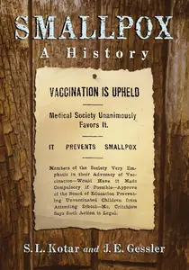 Smallpox: A History