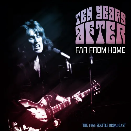 Ten Years After - Far From Home (Live 1968) (2019)