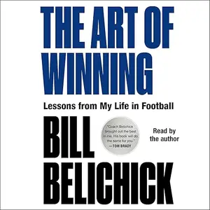 The Art of Winning: Lessons from My Life in Football [Audiobook]