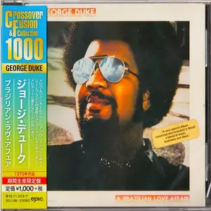 George Duke - A Brazilian Love Affair (1979) [2016 Crossover & Fusion Collection 1000]