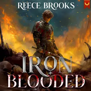 Iron Blooded: A LitRPG Adventure