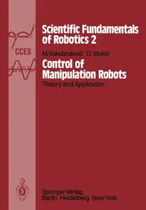 Control of Manipulation Robots: Theory and Application