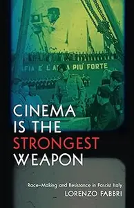Cinema Is the Strongest Weapon