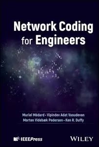 Network Coding for Engineers