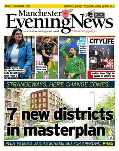 Manchester Evening News - 7 November 2025